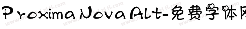 Proxima Nova Alt字体转换